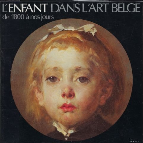 enfant dans l'art belge: de 1800 nos jours