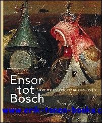 ENSOR TOT BOSCH NAAR EEN VLAAMSEKUNSTCOLLECTIE,