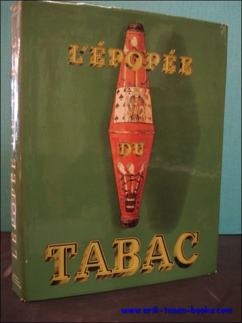 EPOPEE DU TABAC,