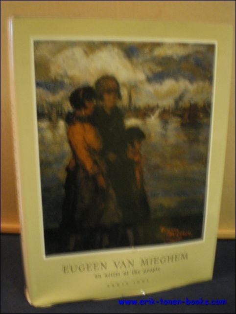 EUGEEN VAN MIEGHEM. AN ARTIST OF THE PEOPLE. 1875 - …