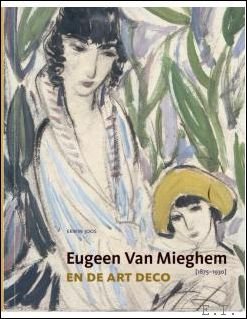 Eugeen Van Mieghem en de Art Deco.
