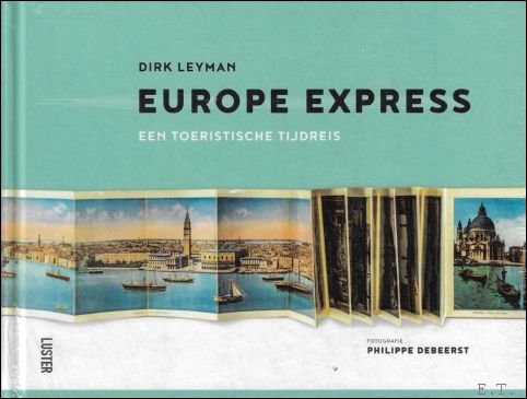 Europe Express. Een toeristische tijdreis. | Immagine principale