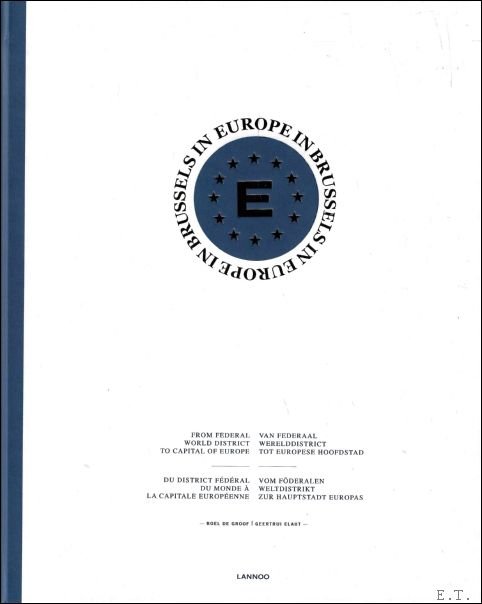 Europe in brussels 1900 - 2010 NL / ENG / … | Immagine Gallery 2