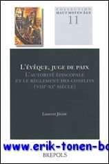 eveque, juge de paix L'autorite episcopale et le reglement des …