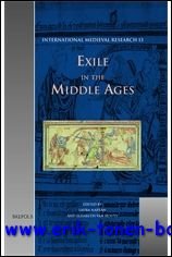 Exile in the Middle Ages Selected Proceedings from the International …