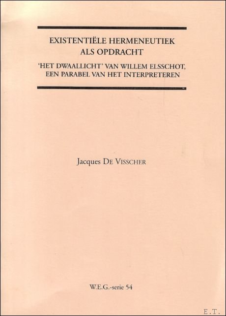 Existenti le hermeneutiek als opdracht : 'Het Dwaallicht' van Willem … | Immagine Gallery 2