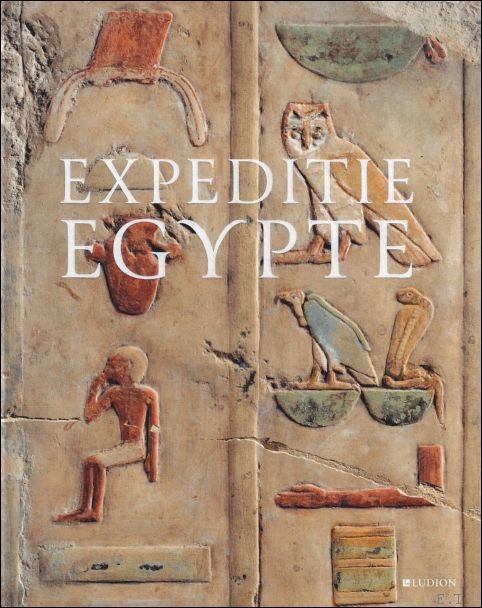 EXPEDITIE EGYPTE Het verhaal van een verzameling