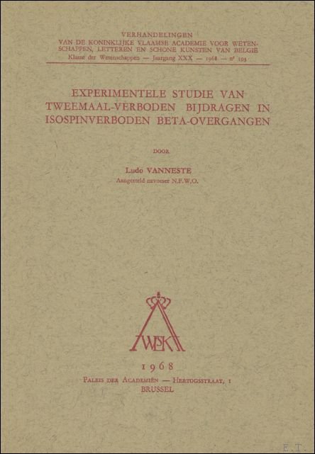 Experimentele studie van tweemaal-verboden bijdragen in isospinverboden beta-overgangen.