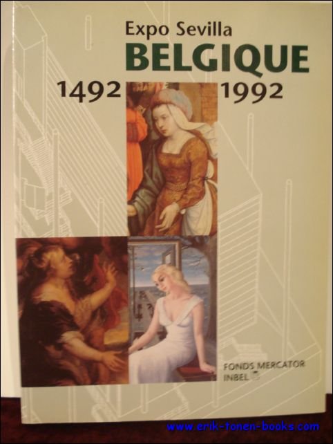 Expo Sevilla. Belgique 1492-1992.