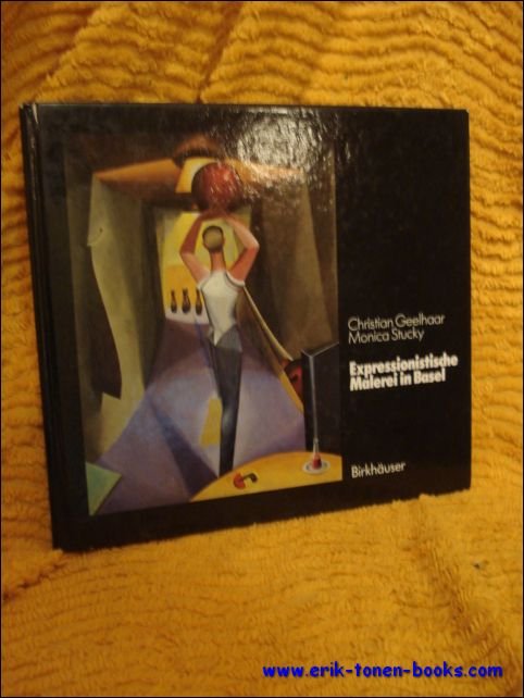 Expressionistische Malerei in Basel um den Ersten Weltkrieg.