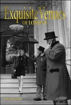 Exquisite Venues of London, Henk Van Cauwenbergh