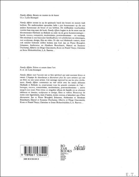 Family Affairs. Broers en zusters in de kunst. Freres et …