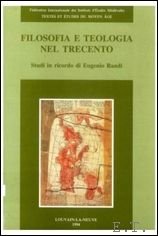Filosofia e teologia nel trecento, Studi in ricordo di Eugenio …