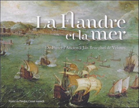 Flandre et la mer - De Pieter l'Ancien Jan Brueghel …