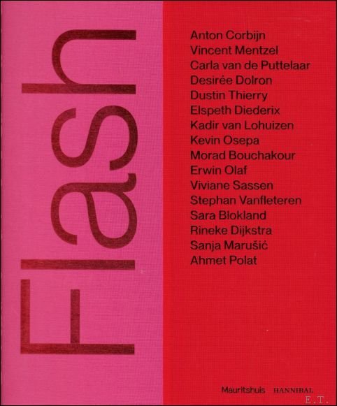 Flash - Back, Mauritshuis, Rineke Dijkstra, Anton Corbijn, Stephan Vanfleteren …