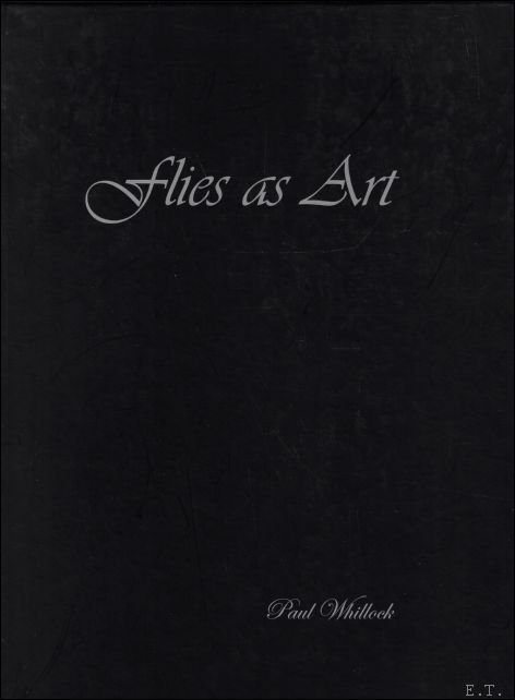 Flies as Art : The Definitive Step by Step Guide …