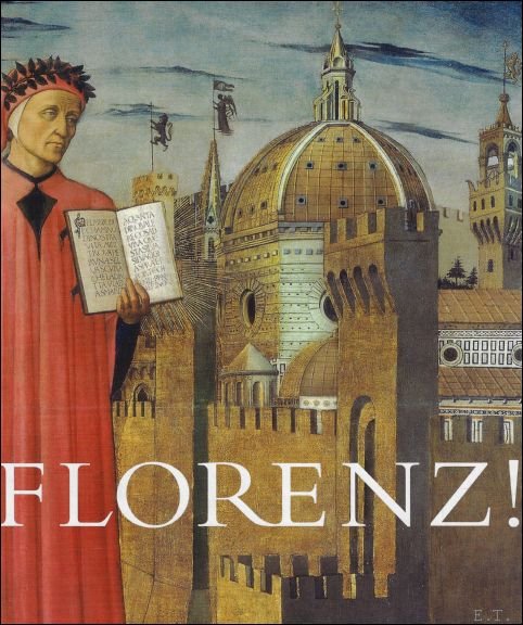 Florenz! : Die Stadt Der Medici Kommt an Den Rhein