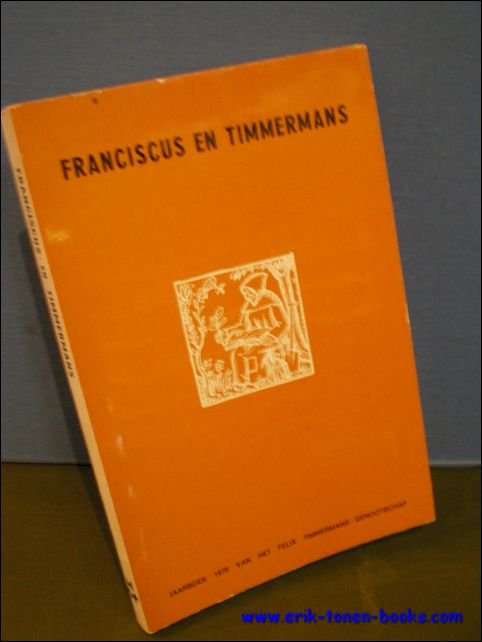 Franciscus en Timmermans, 3de Jaarboek 1975 van het Felix Timmermans …