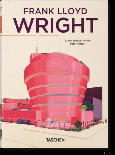 Frank Lloyd Wright. 40th Ed.