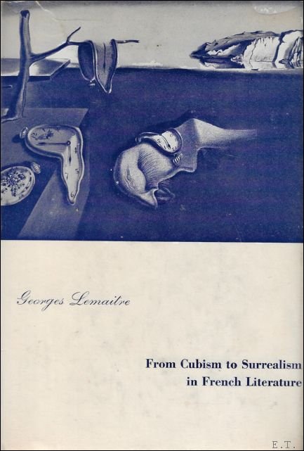 From Cubism to Surrealism in French Literature