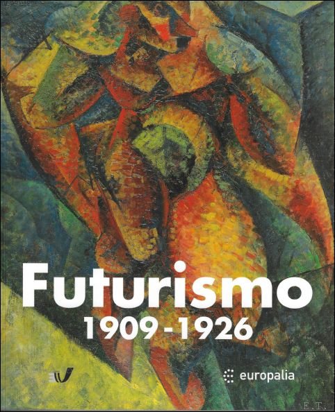 Futurismo 1909-1926