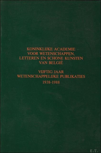 Gedenkboek vijftig jaar zelfstandigheid 1938-1988.