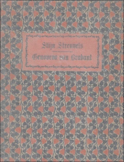 GENOVEVA VAN BRABANT. DE SCHOONE EN STICHTELIJKE HISTORIE VAN GENOVEVA …