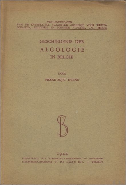 Geschiedenis der algologie in Belgie.