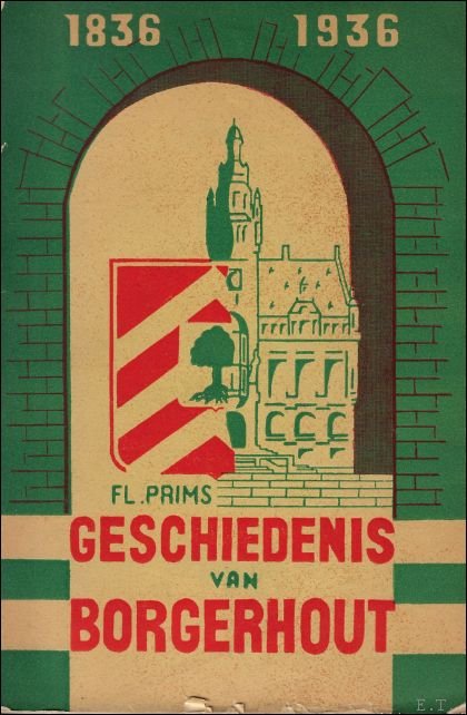 GESCHIEDENIS VAN BORGERHOUT. 1836-1936