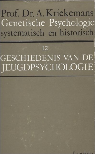 GESCHIEDENIS VAN DE JEUGDPSYCHOLOGIE.