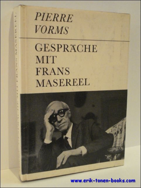 GESPRACHE MIT FRANS MASEREEL,