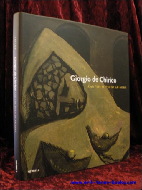 GIORGIO DE CHIRICO AND THE MYTH OF ARIADNE,