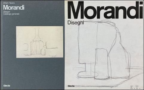 GIORGIO MORANDI - Morandi. Disegni. Catalogo generale,