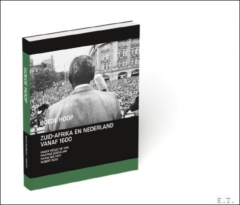 Goede Hoop Zuid-Afrika en Nederland vanaf 1600