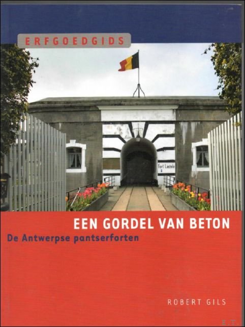 gordel van Beton, De Antwerpse pantserforten
