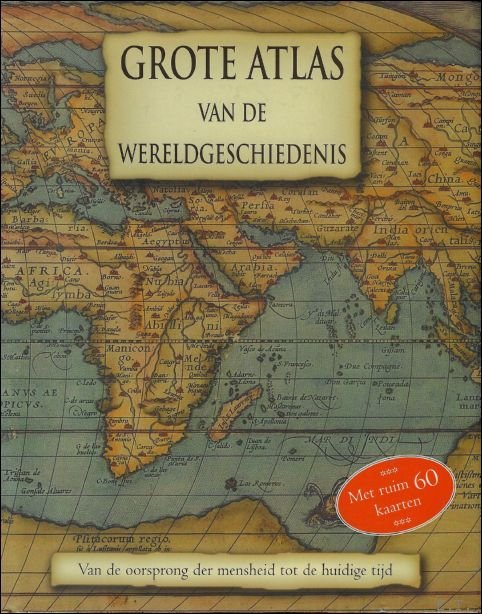 Grote atlas van de wereldgeschiedenis