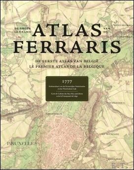 Grote Atlas van Ferraris / Le Grand Atlas de Ferraris. …