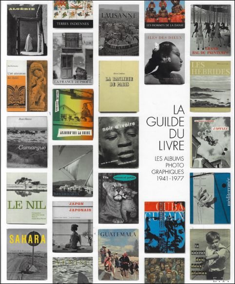guilde du livre : les albums photographiques, Lausanne, 1941-1977