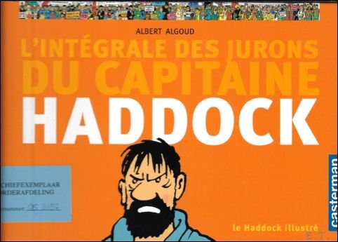 Haddock illustre : L'integrale des jurons du capitaine Haddock