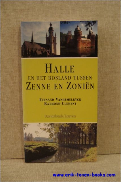 Halle en het bosland tussen Zenne en Zonien.