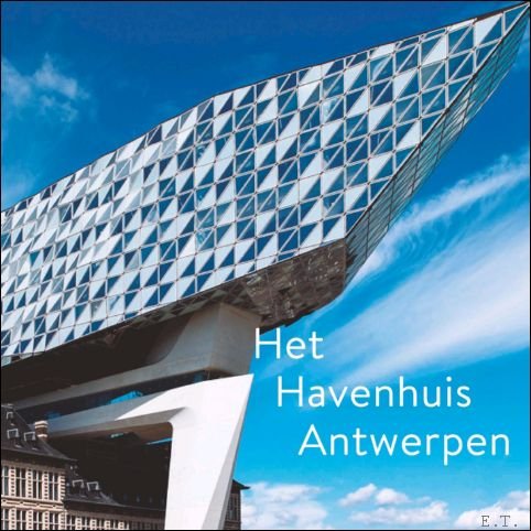 Havenhuis Antwerpen. Zaha Hadid Architects. Met gratis postkaart !