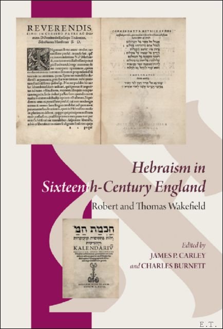 Hebraism in Sixteenth-Century England: Robert and Thomas Wakefield | Immagine principale