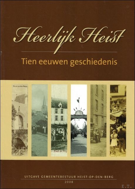 Heerlijk Heist : tien eeuwen geschiedenis | Immagine Gallery 3