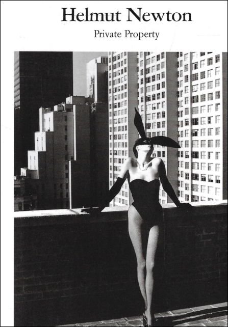 HELMUT NEWTON : Private Property