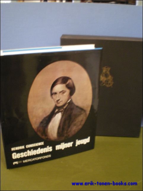 HENDRIK CONSCIENCE ( 1812 - 1883 ); GESCHIEDENIS MIJNER JEUGD …