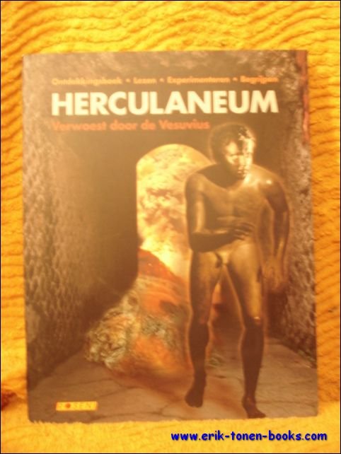 Herculaneum. Verwoest door de Vesuvius. Ontdekkingstocht - lezen - experimenteren …