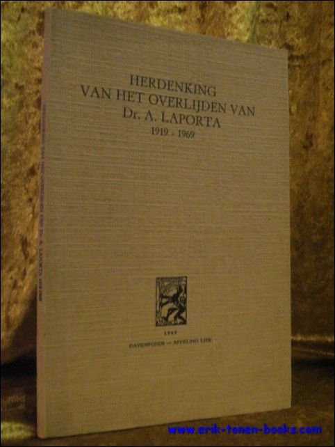 HERDENKING VAN HET OVERLIJDEN VAN DR. A. LAPORTA 1919 - …