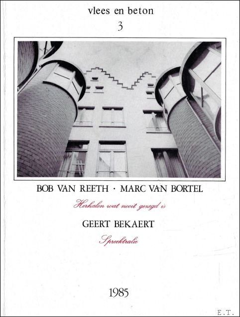 Herhalen wat nooit gezegd is . Spreektralie . Logboek 1965-1985: …