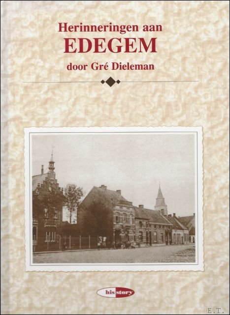 Herinneringen aan Edegem.