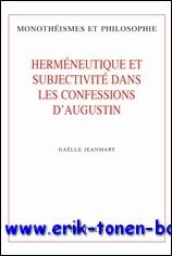 Hermeneutique et subjectivite dans les Confessions d'Augustin,